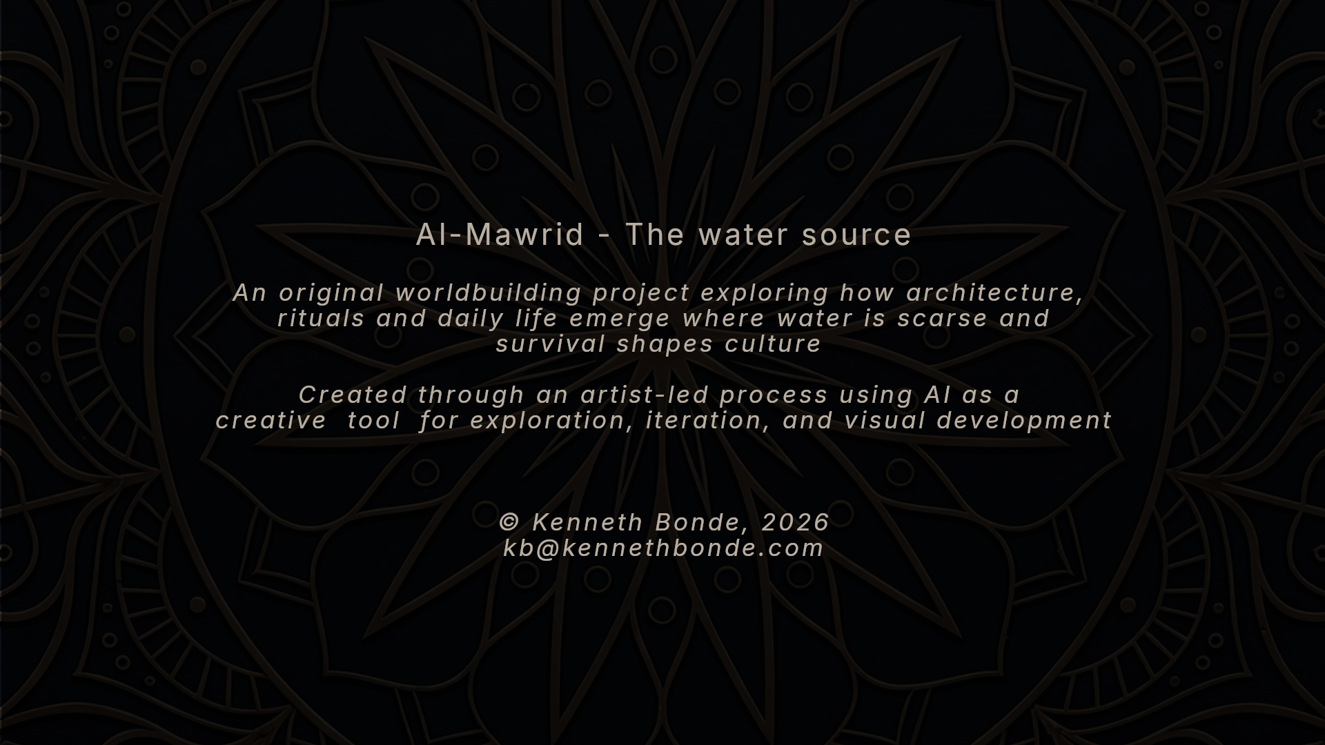 Al-Mawrid introduction page with project description and production context, presenting the work as a personal worldbuilding study built through artist-led direction, visual development and cinematic environment design. Environment concept art and worldbuilding by Kenneth Bonde.
